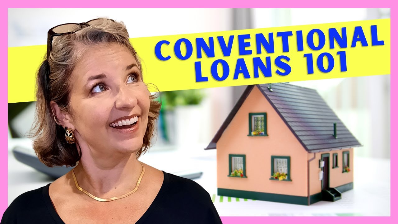 Conventional Loans